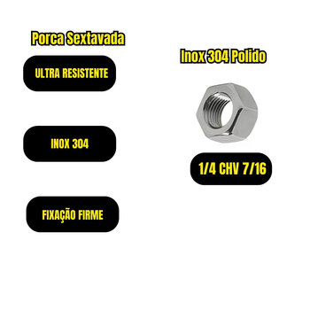 100 Porcas Sextavada 1/4 CHV 7/16 Inox 304 Polido